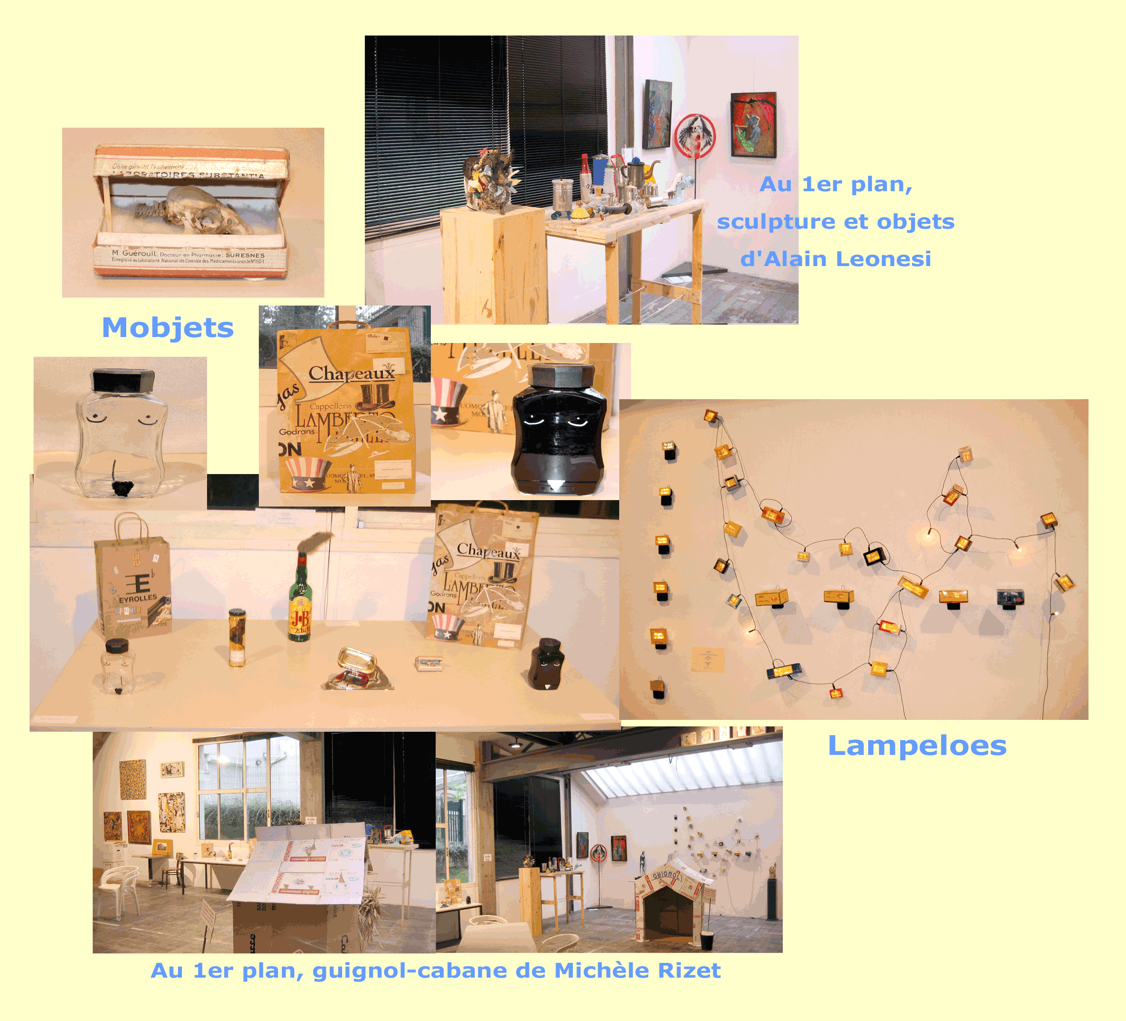collages et objets lumineux de Elyse Nol